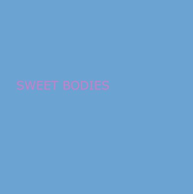 Sweet bodies book cover