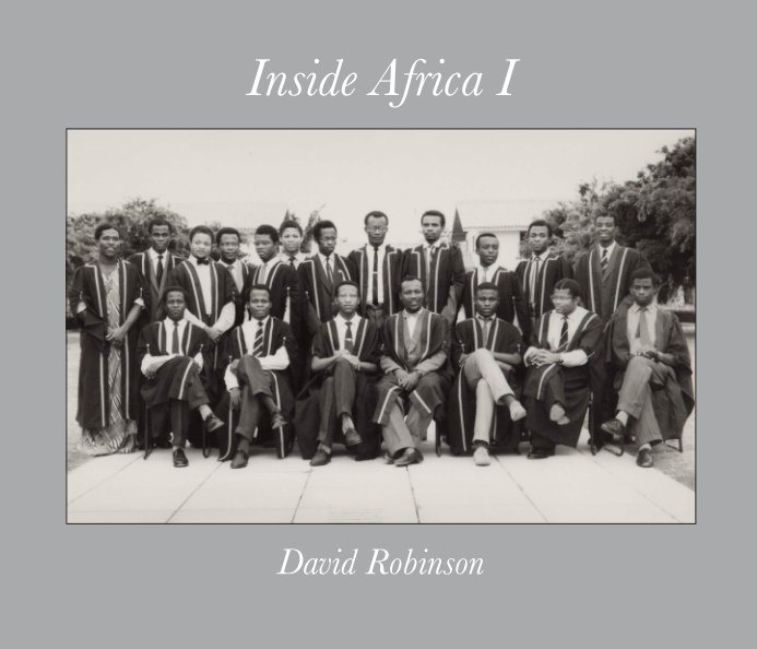 View Inside Africa I (9-6-12) by David Robinson