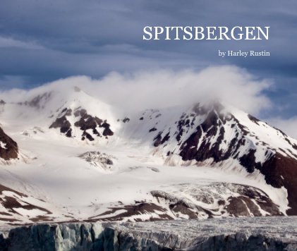 SPITSBERGEN by Harley Rustin book cover