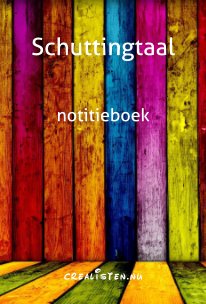 Schuttingtaal notitieboek book cover