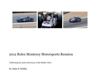 2012 Rolex Monterey Motorsports Reunion book cover