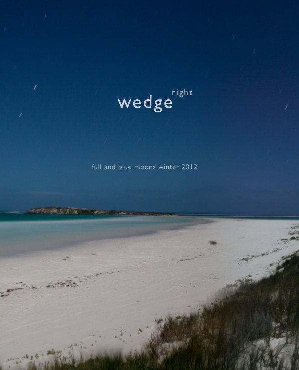 View wedge night by andrew stumpfel