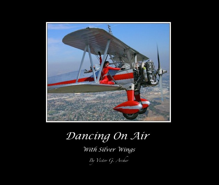View Dancing On Air by Victor G. Archer