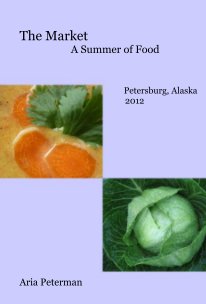 The Market A Summer of Food book cover