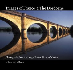 Images of France 1.The Dordogne book cover
