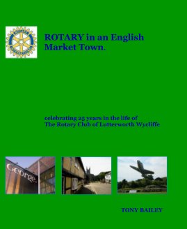 ROTARY in an English Market Town. book cover
