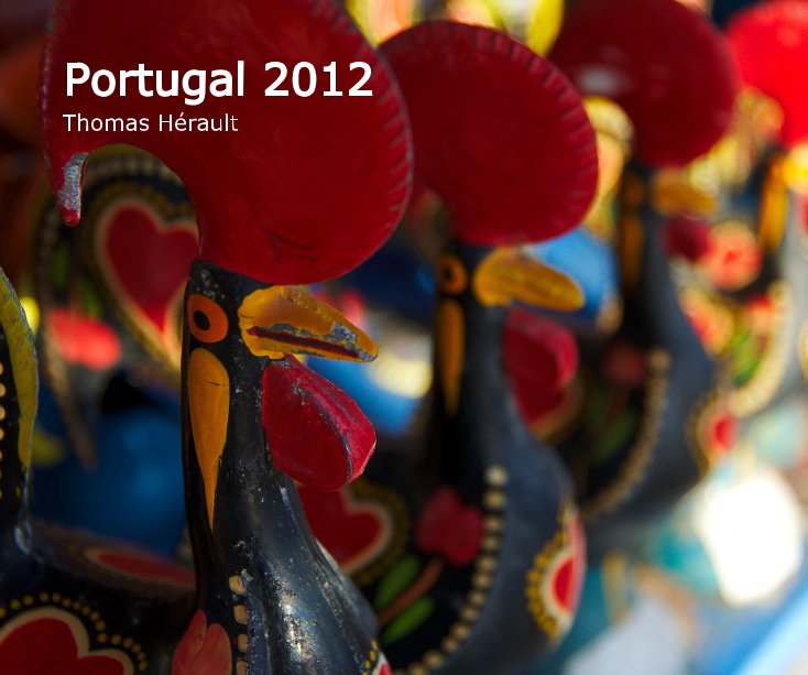 View Portugal 2012 by Thomas Hérault