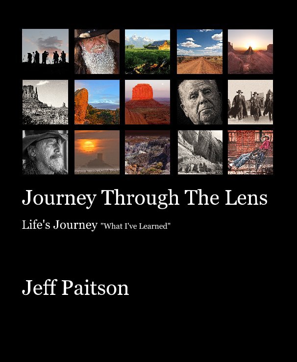 View Journey Through The Lens by Jeff Paitson