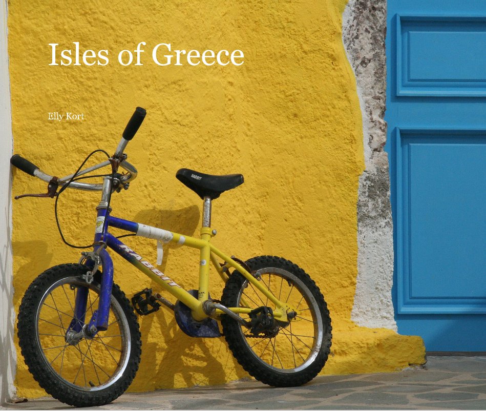 View Isles of Greece by Elly Kort