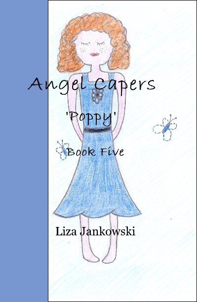 Bekijk Angel Capers 'Poppy' Book Five op Liza Jankowski