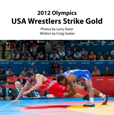 USA Wrestlers Strike Gold book cover