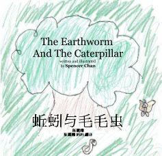 The Earthworm And The Caterpillar book cover