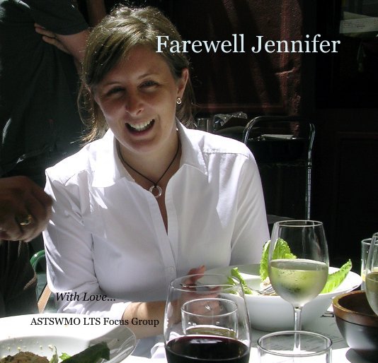 Ver Farewell Jennifer por ASTSWMO LTS Focus Group