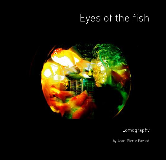 View Eyes of the fish by Jean-Pierre Favard