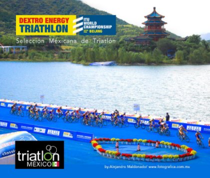 ITU Triathlon World Championship Beijing 2011 book cover