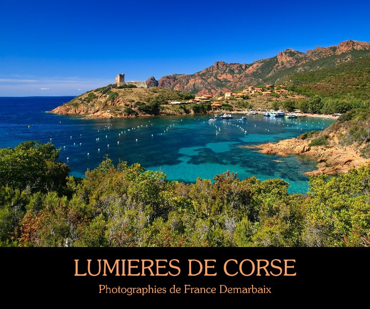 View LUMIERES DE CORSE by France Demarbaix