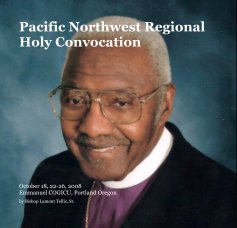 Pacific Northwest Regional Holy Convocation book cover