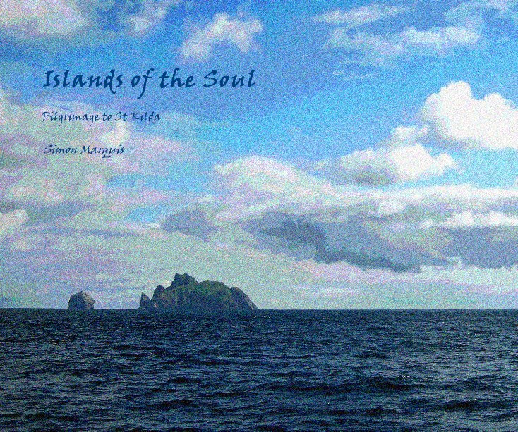 View Islands of the Soul by Simon Marquis