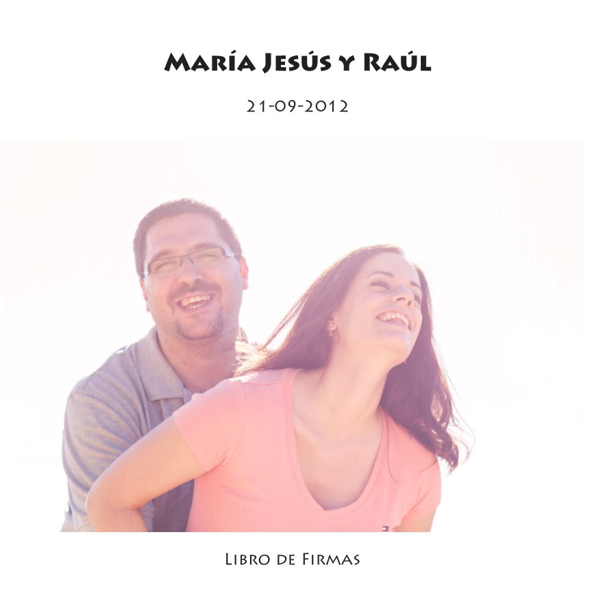 Ver Maria Jesus y Raul por Rubén Montalvo