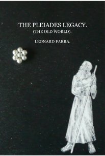The Pleiades Legacy (The Old World). book cover