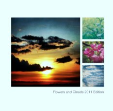 Flowers and Clouds 2011 Edition book cover