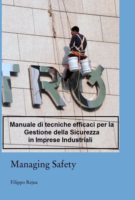 Visualizza Managing Safety di Filippo Rejna