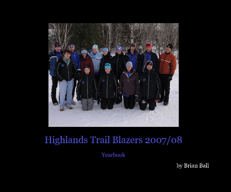 View Highlands Trail Blazers 2007/08 by Brian Ball
