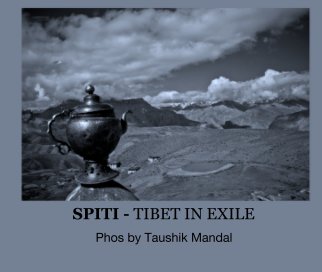 SPITI - TIBET IN EXILE book cover
