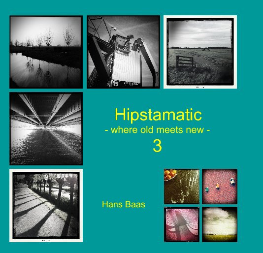 Ver Hipstamatic - where old meets new - 3 por Hans Baas