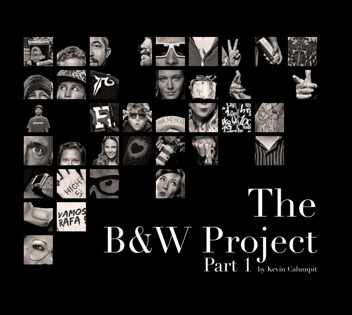 View The B & W Project by Kevin Calumpit