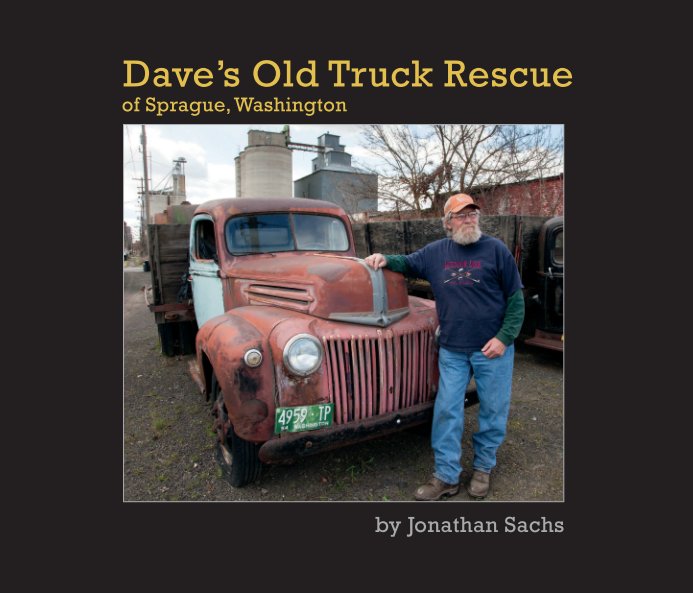View Dave's Old Truck Rescue by Jonathan Sachs