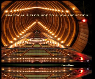 Practical Fieldguide to Alien Abduction book cover