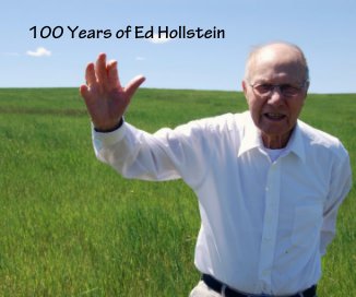 100 Years of Ed Hollstein book cover