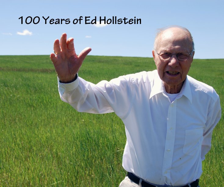View 100 Years of Ed Hollstein by sadiebelle12