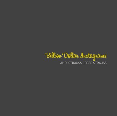 Billion Dollar Instagrams book cover