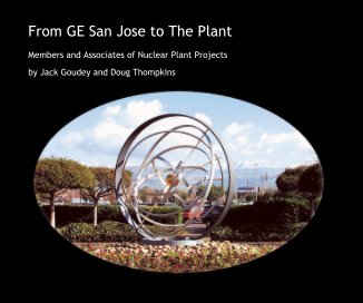 From GE San Jose to The Plant book cover