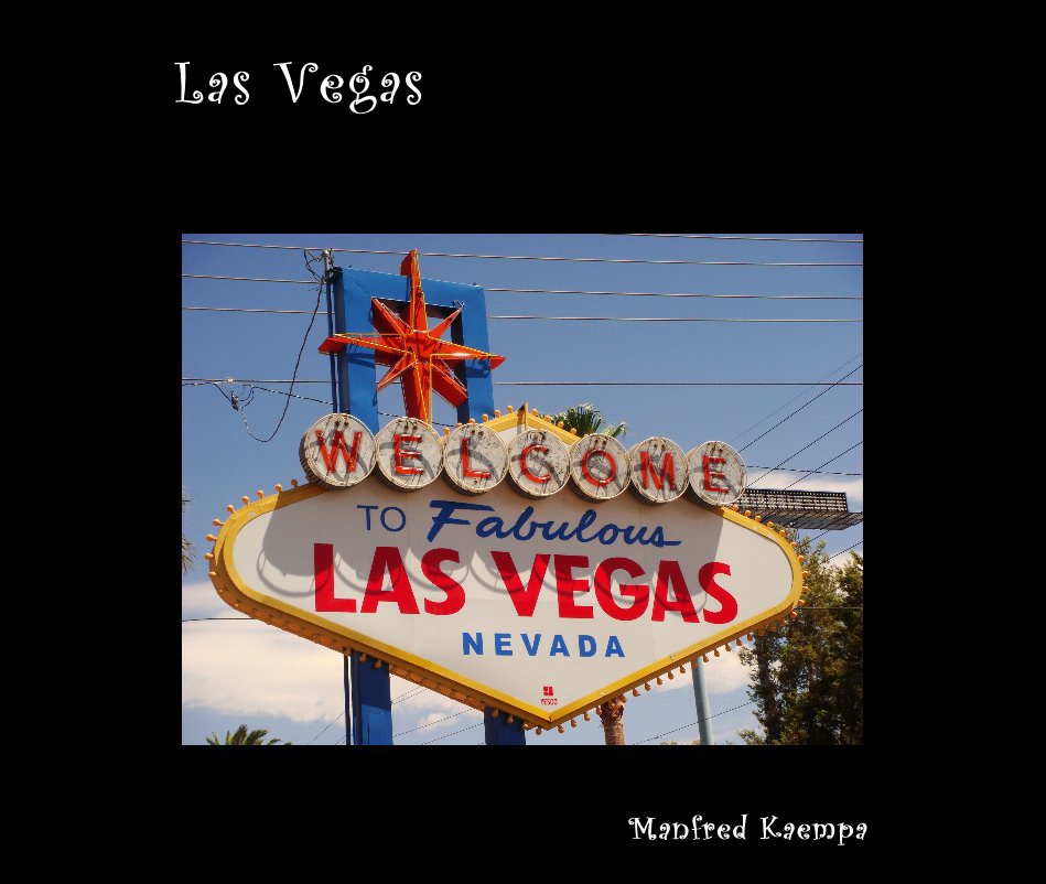 View Las Vegas by Manfred Kaempa
