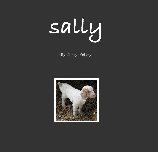 View sally by Cheryl Pelkey