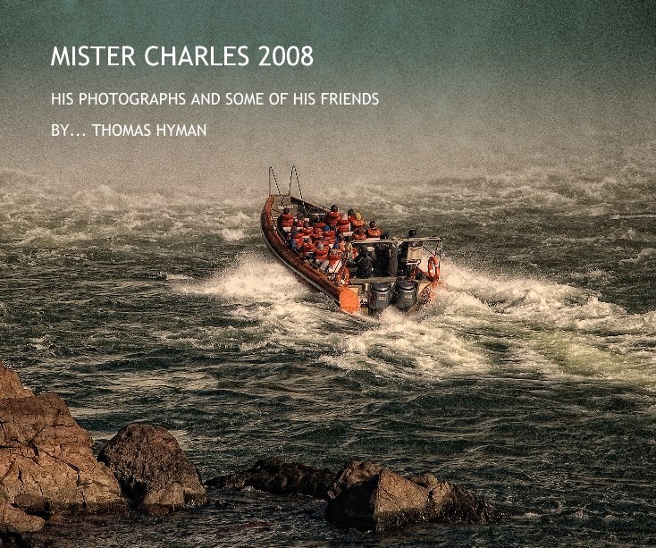 View MISTER CHARLES 2008 by BY... THOMAS HYMAN
