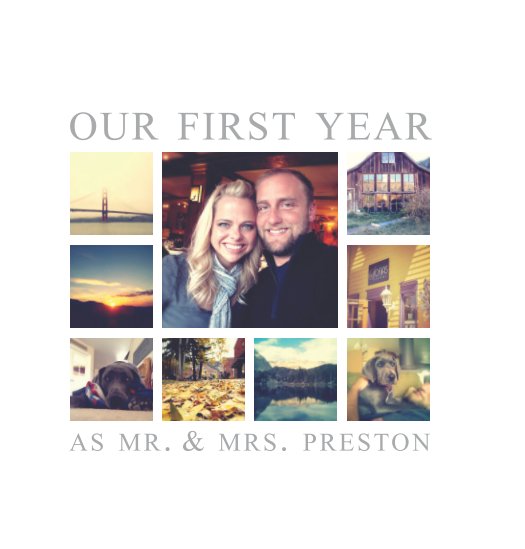 View Our First Year by Veronica Preston