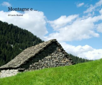 Montagne e ... book cover