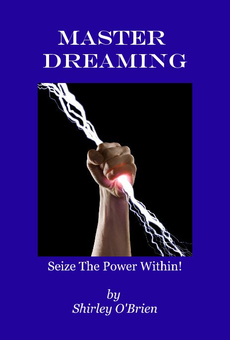 Master Dreaming nach by Shirley O'Brien anzeigen