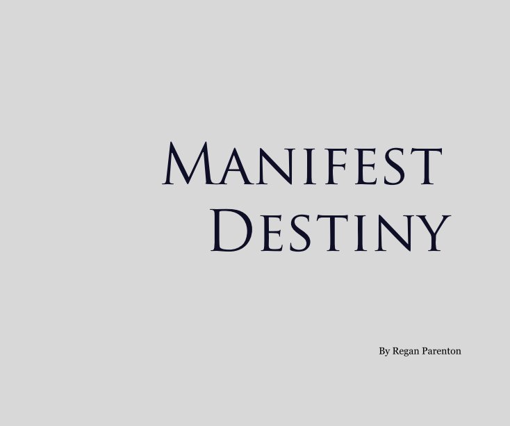 View Manifest Destiny by deepmercury