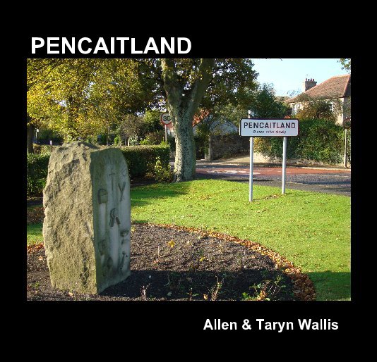 View PENCAITLAND by Allen & Taryn Wallis