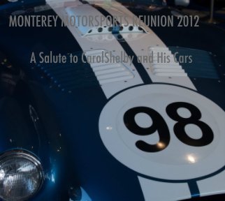 MONTEREY MOTORSPORTS REUNION 2012 book cover