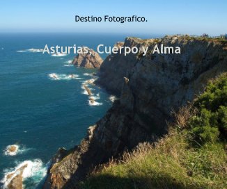 ASTURIAS, Cuerpo y Alma book cover