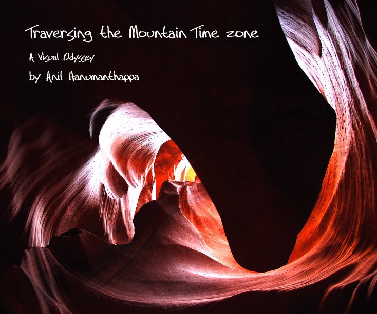 Ver Traversing the Mountain Time zone por Anil Hanumanthappa