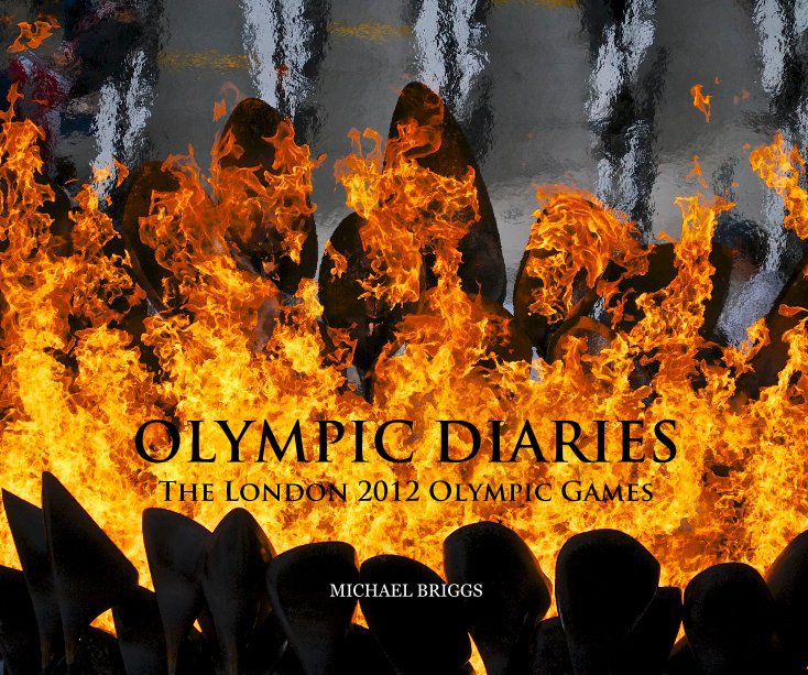 View Olympic Diaries by Michael Briggs