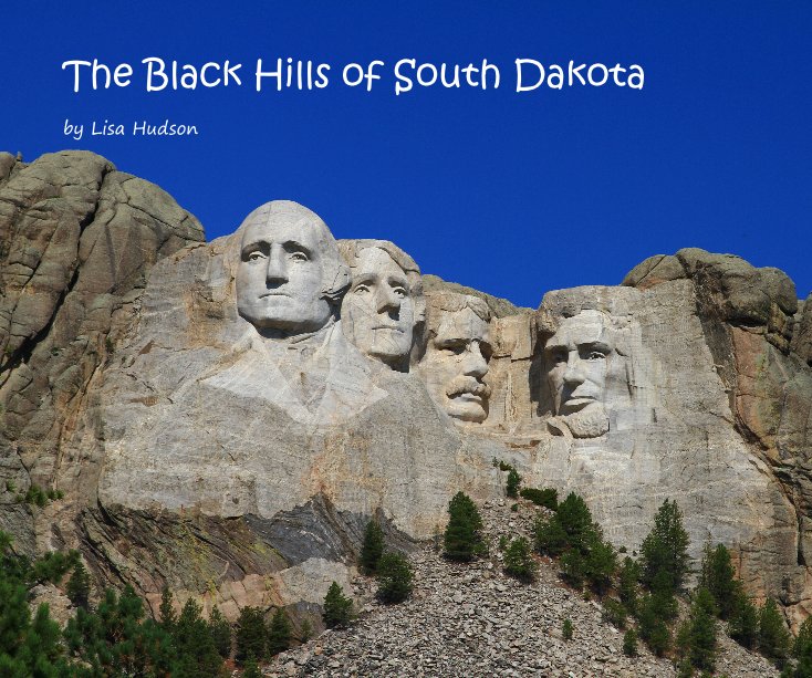 Bekijk The Black Hills of South Dakota op Lisa Hudson