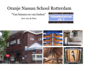 Oranje Nassau School Rotterdam book cover